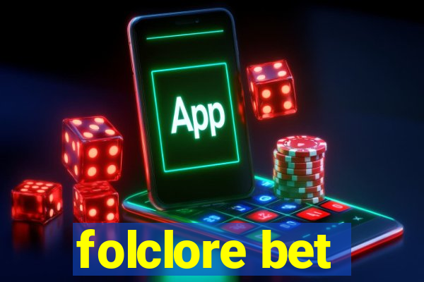 folclore bet